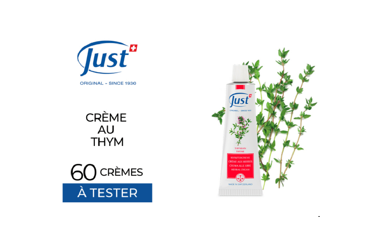 Crème au thym Just gratuite : 60 crèmes à tester