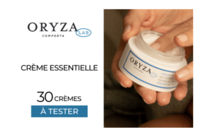 Crème essentielle Oryza Lab offerte : 30 crèmes à tester